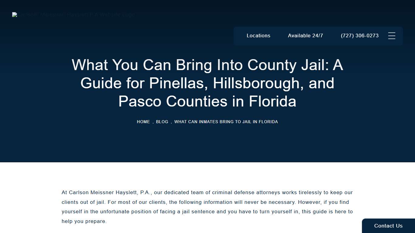 What You Can Bring Into County Jail: A Guide for Pinellas, Hillsborough, and Pasco Counties in Florida Blog Carlson, Meissner, Hayslett P.A